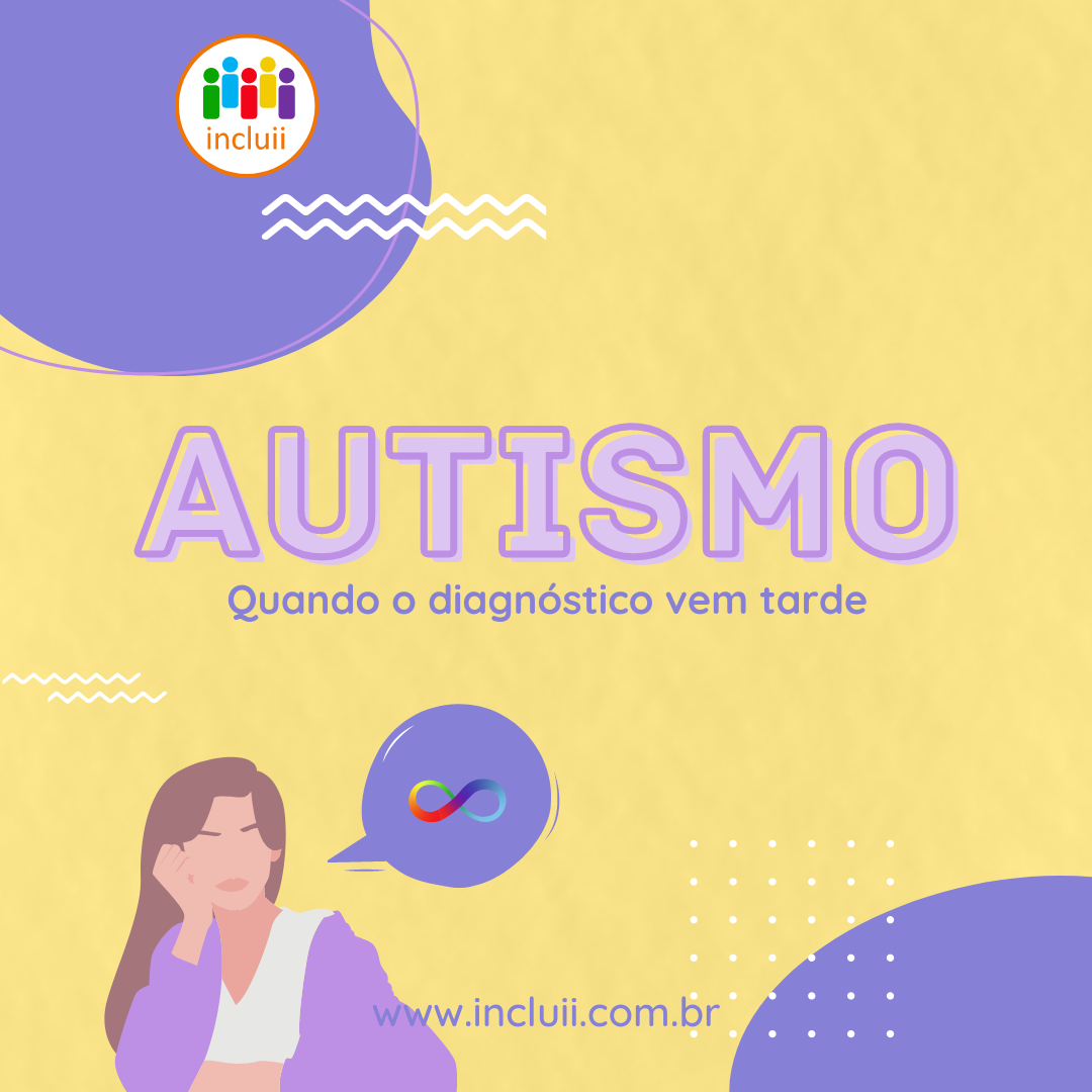 Autismo: quando o diagnóstico vem tarde