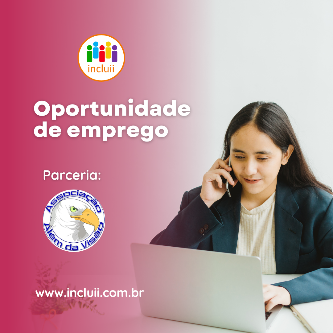 Oportunidade profissional para pessoa com deficiência